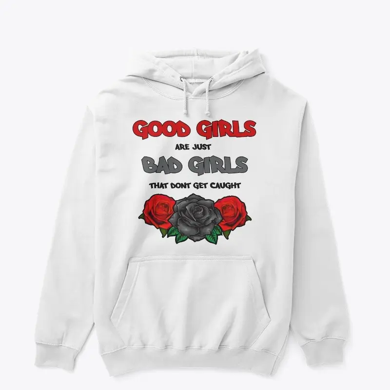 Good Girls & Bad Girls